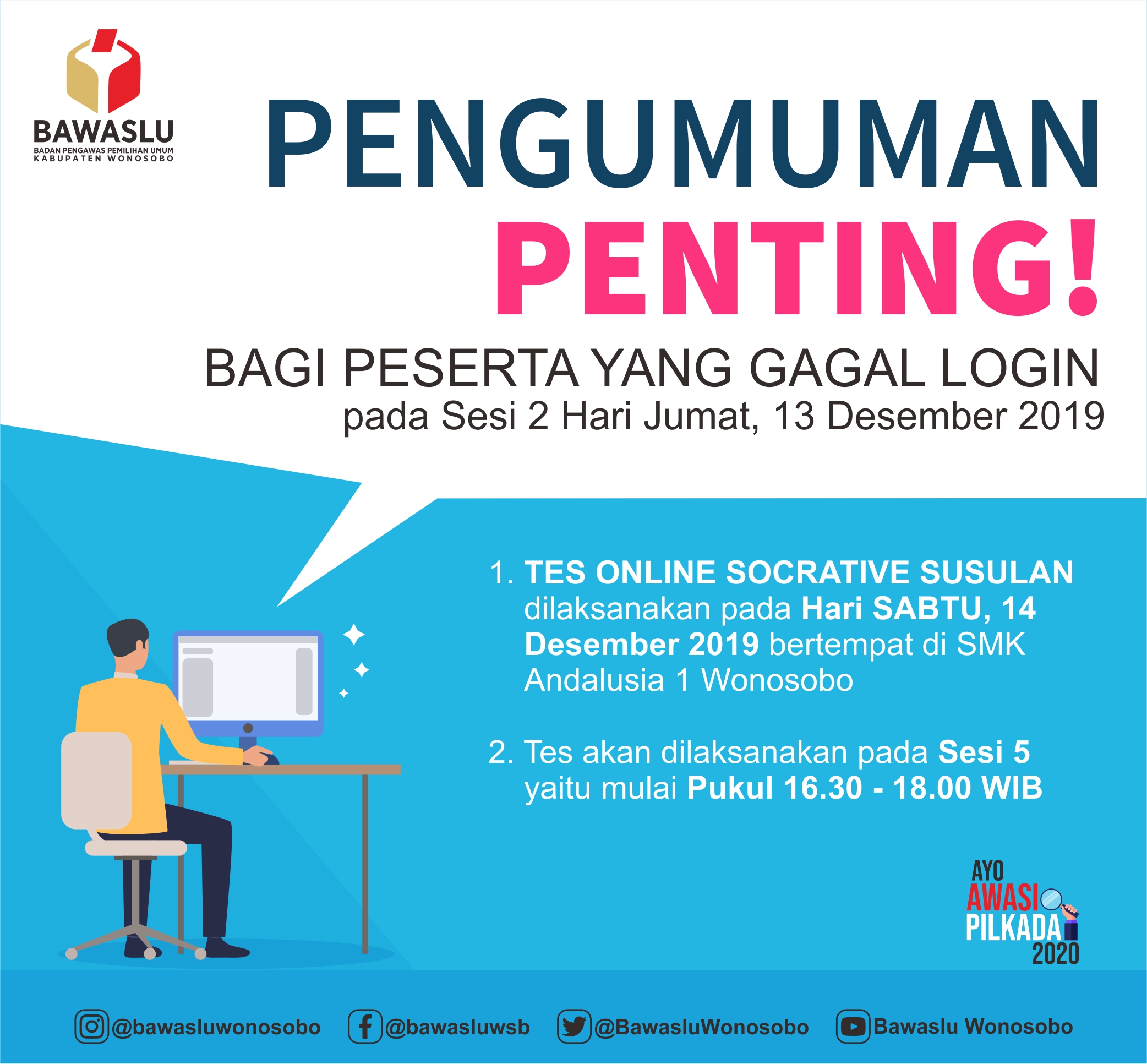 PENGUMUMAN SUSULAN TES ONLINE SOCRATIVE, SABTU 14 DESEMBER 2019
